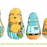 IF: Propagate - Robot Matryoshka Dolls