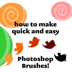 Photoshop Class: Quick and Easy Brushes!